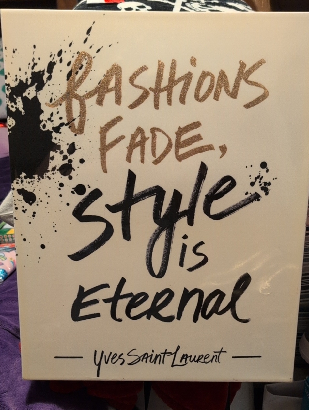 'Fashion Fade, Style is Eternal' Canvas Wall Art - Script Typography
